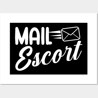 Mail escort Posters and Art